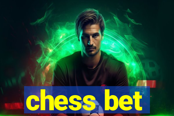 chess bet